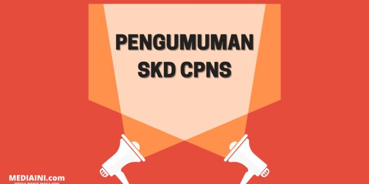 Pengumuman SKD CPNS 2021