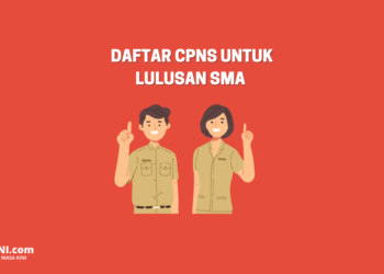 Cara Daftar CPNS 2022 Untuk Lulusan SMA 4 CPNS 2022