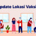 Daftar Lokasi Vaksinasi Jabodetabek Hari Ini 16 Maret 2022 12 lokasi vaksinasi Jabodetabek