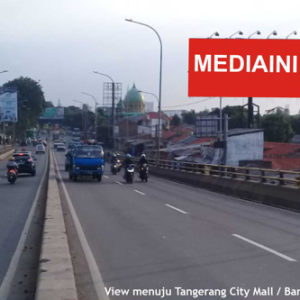 Sewa Billboard Tangerang - Jl. Jendral Sudirman Tangerang city Mall